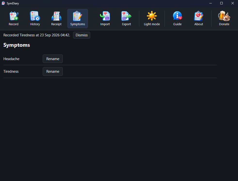 The symptoms screen, listing Headache and Tiredness with a Rename button beside each.